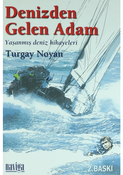 Denizden Gelen Adam - Turgay Noyan