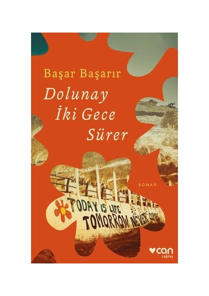 Dolunay İki Gece Sürer - Başar Başarır