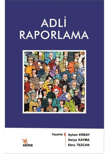Adli Raporlama - Ayhan Erbay