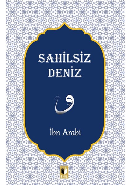 Sahilsiz Deniz - Muhyiddin Ibn Arabi