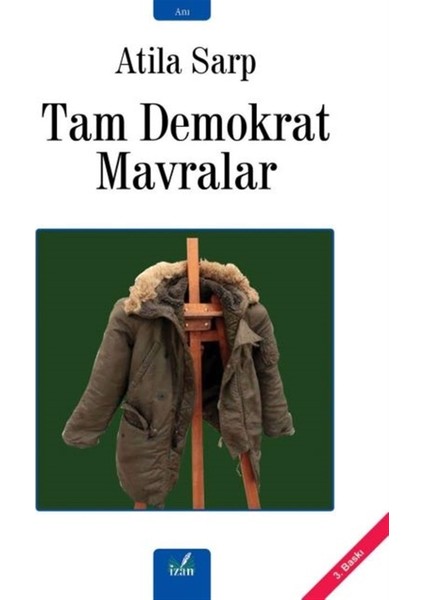 Tam Demokrat Mavralar - Atila Sarp