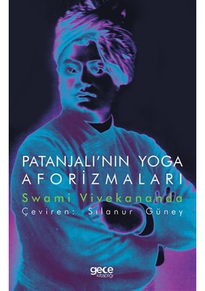 Patanjalı'nın Yoga Aforizmaları - Swami Vivekananda