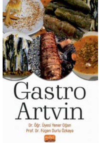 Gastro Artvin - Yener Oğan