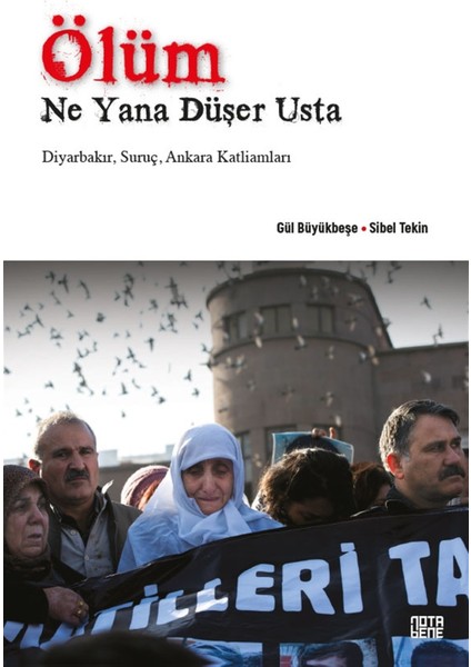 Ölüm Ne Yana Düşer Usta - Sibel Tekin