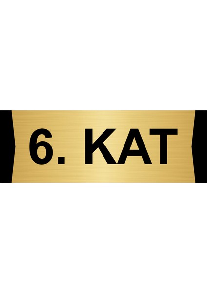 6.kat 5X20CM Altın Renk Metal Yönlendirme Levhası