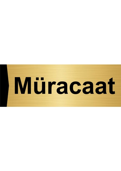 Müracaat 7X20CM Altın Renk Metal Yönlendirme Levhası
