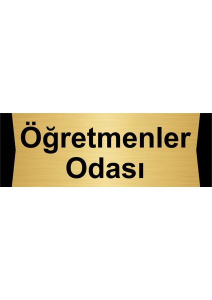 Öğretmenler Odası 5X20CM Altın Renk Metal Yönlendirme Levhası