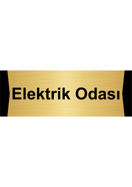 Elektrik Odası 5X20CM Altın Renk Metal Yönlendirme Levhası