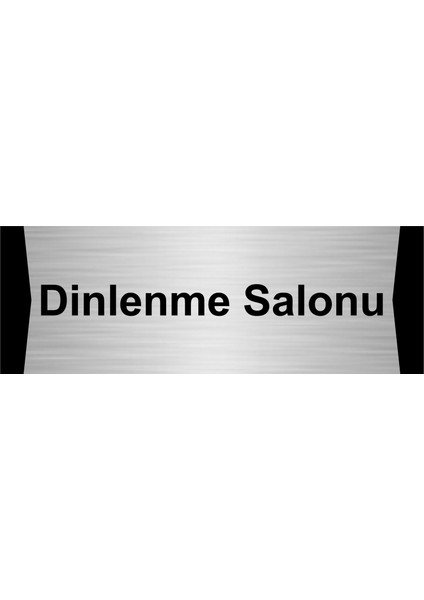 Dinlenme Salonu 7X20CM Gümüş Renk Metal Yönlendirme Levhası