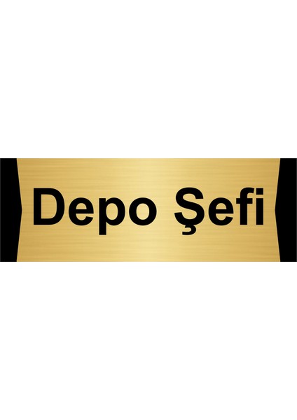 Depo Şefi 5X20CM Altın Renk Metal Yönlendirme Levhası
