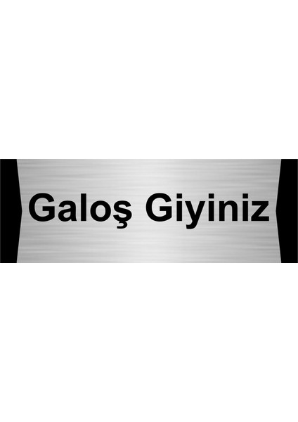 Galoş Giyiniz 10X20CM Gümüş Renk Metal Yönlendirme Levhası