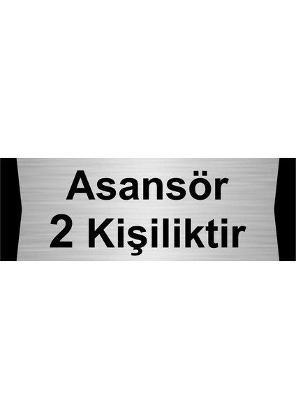 Asansör 2 Kişiliktir 10X20CM Gümüş Renk Metal Yönlendirme Levhası