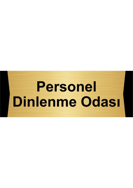 Personel Dinlenme Odası 10X20CM Altın Renk Metal Yönlendirme Levhası