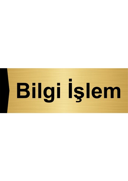 Bilgi Işlem 5X20CM Altın Renk Metal Yönlendirme Levhası