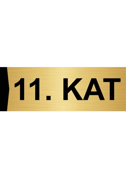 11.kat 5X20CM Altın Renk Metal Yönlendirme Levhası
