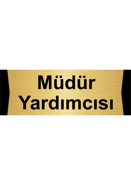 Müdür Yardımcısı 10X20CM Altın Renk Metal Yönlendirme Levhası