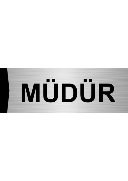 Müdür 5X20CM Gümüş Renk Metal Yönlendirme Levhası
