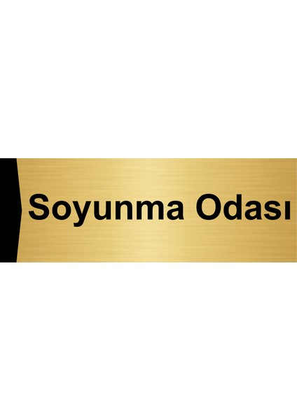 Soyunma Odası 10X20CM Altın Renk Metal Yönlendirme Levhası