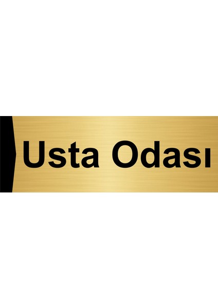 Usta Odası 5X20CM Altın Renk Metal Yönlendirme Levhası