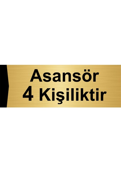 Asansör 4 Kişiliktir 10X20CM Altın Renk Metal Yönlendirme Levhası
