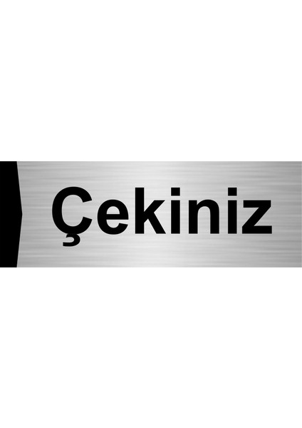 Çekiniz 10X20CM Gümüş Renk Metal Yönlendirme Levhası