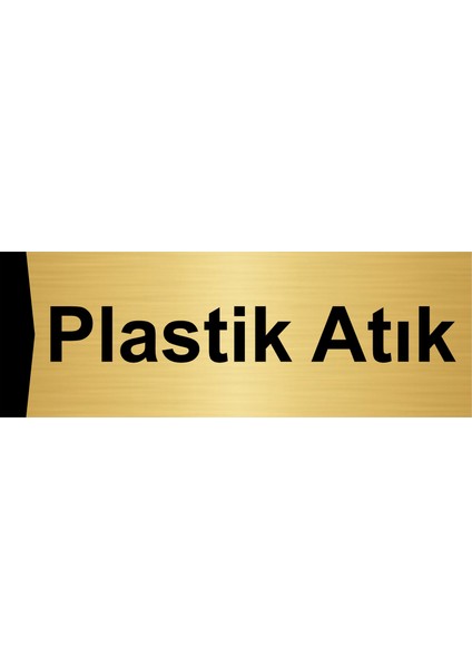 Plastik Atık 7X20CM Altın Renk Metal Yönlendirme Levhası
