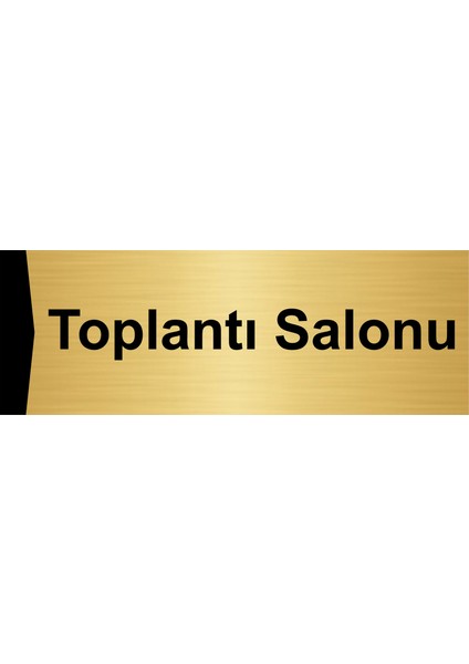 Toplantı Salonu 7X20CM Altın Renk Metal Yönlendirme Levhası
