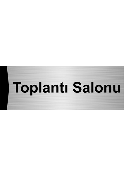 Toplantı Salonu 7X20CM Gümüş Renk Metal Yönlendirme Levhası