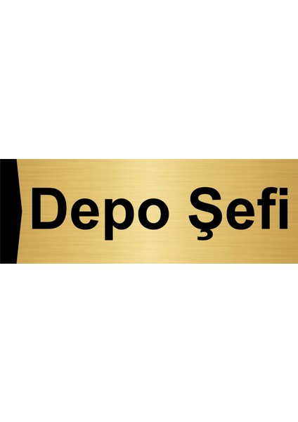 Depo Şefi 10X20CM Altın Renk Metal Yönlendirme Levhası
