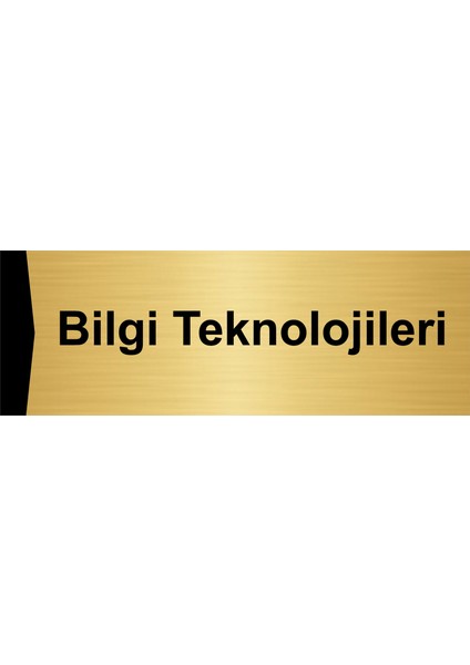 Bilgi Teknolojileri 10X20CM Altın Renk Metal Yönlendirme Levhası