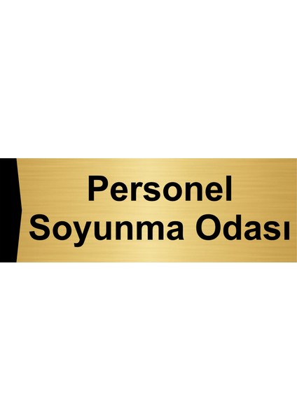 Personel Soyunma Odası 10X20CM Altın Renk Metal Yönlendirme Levhası