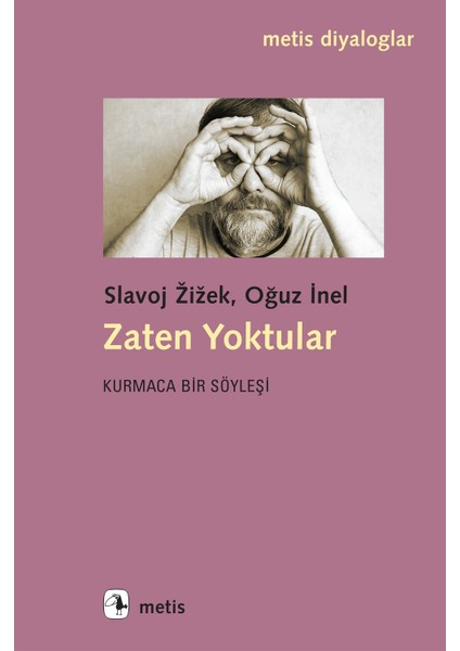 Zaten Yoktular