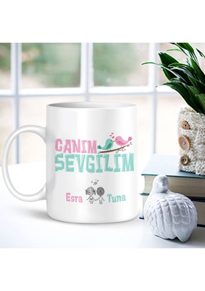 Kişiye Özel Canım Sevgilim Beyaz Kupa Bardak - 003