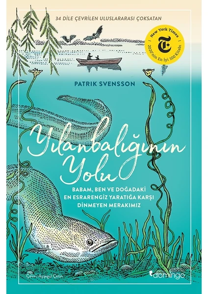 Yılanbalığının Yolu - Patrik Svensson