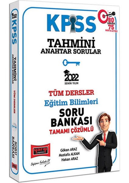 KPSS 2022 Eğitim Bilimleri Tahmini Anahtar Sorular Tamamı Çözümlü Tüm Dersler Soru Bankası
