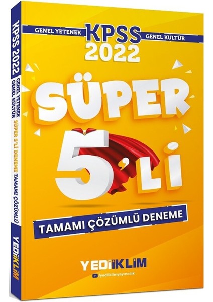 KPSS 2022 Genel Yetenek Genel Kültür Tamamı Çözümlü Süper 5'li Deneme