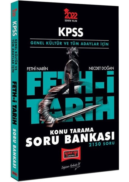 Yayınevi KPSS 2022 Genel Kültür ve Tüm Adaylar İçin Fethi Tarih 2150 Soru Konu Tarama Soru Bankası