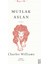 Mutlak Aslan - Charles Williams 1