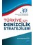 Türkiye İçin Denizcilik Stratejileri - Burak Köseoğlu 1