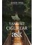 Yankısİz Çığlıklar - Aşk - Şener Ipek 1