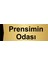 Prensimin Odası 5X20CM Altın Renk Metal Yönlendirme Levhası 1