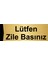 Lütfen Zile Basınız 7X20CM Altın Renk Metal Yönlendirme Levhası 1