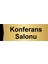 Konferans Salonu 10X20CM Altın Renk Metal Yönlendirme Levhası 1