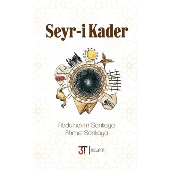 Seyr-I Kader - Abdulhakim Sonkaya