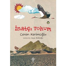 İnatçı Tohum - Ceren Kerimoğlu