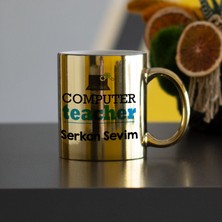 Hediyelen Computer Teacher Gold Kupa Bardak