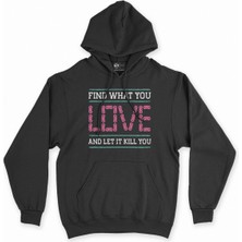 Cix Cix Pembe Find What You Love Siyah Kapşonlu Sweatshirt Hoodie