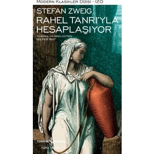 Rahel Tanrı’yla Hesaplaşıyor - Ciltli - Stefan Zweig