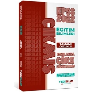 Yediiklim Yayınları Yediiklim Yayınları 2022 KPSS Eğitim Bilimleri Konularına Göre Tamamı Çözümlü Çıkmış Sorular