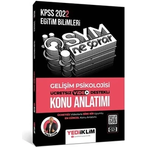 Yediiklim Yayınları KPSS 2022 ÖSYM Ne Sorar Gelişim Psikolojisi Video Destekli Konu Anlatımı